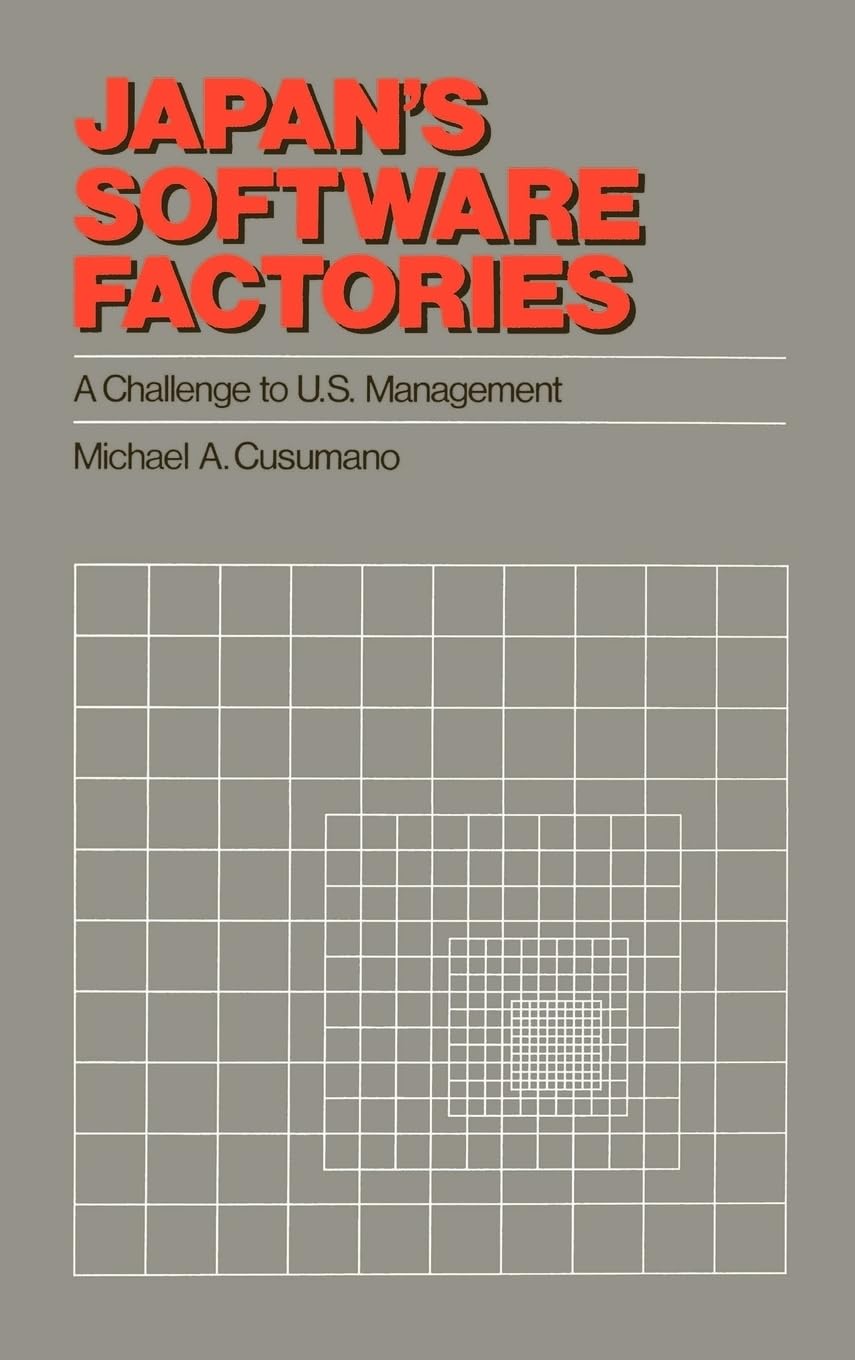 Japan's Software Factories: A Challenge to U.S. Management,Used