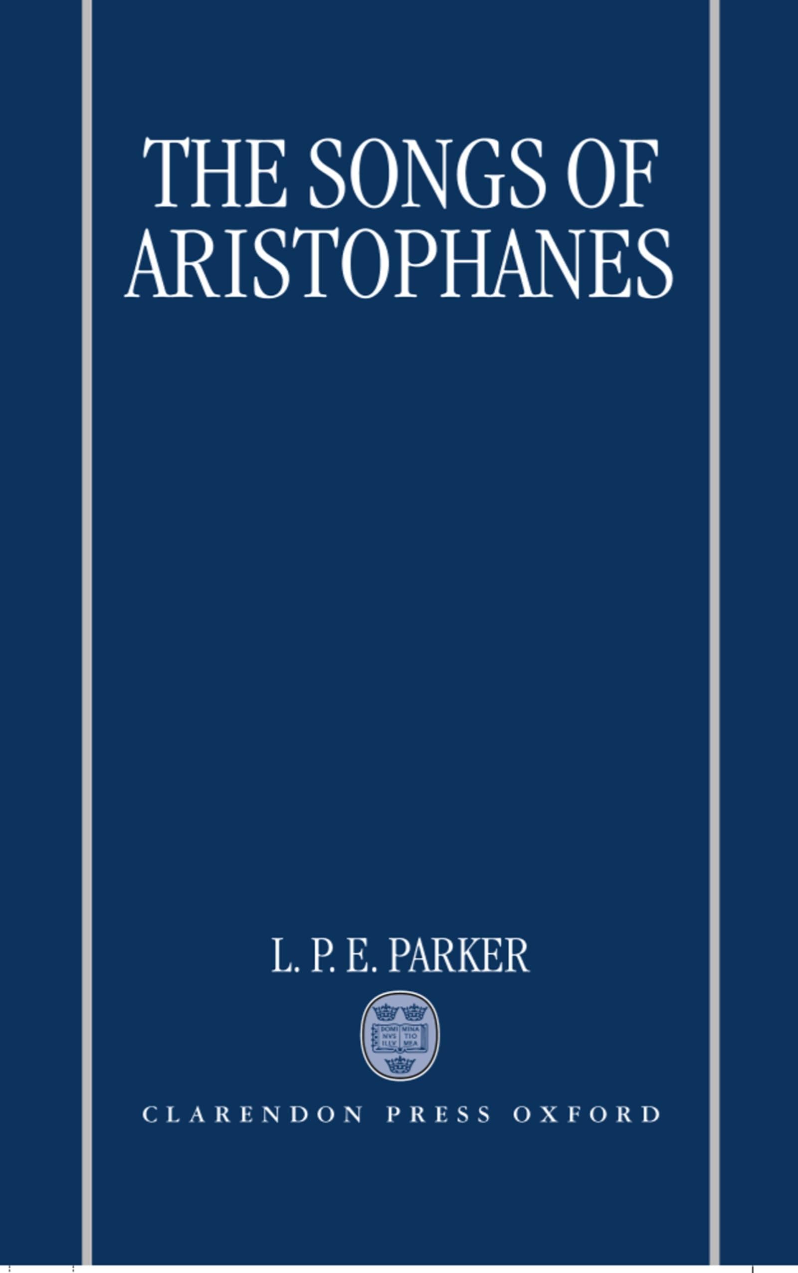 The Songs Of Aristophanes