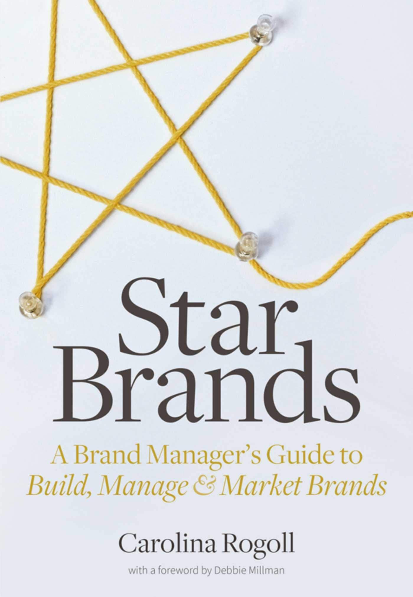 Star Brands: A Brand Manager's Guide to Build, Manage & Market Brands,Used
