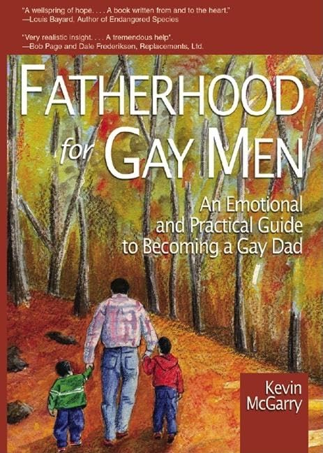 Fatherhood For Gay Men (Race and Politics),Used