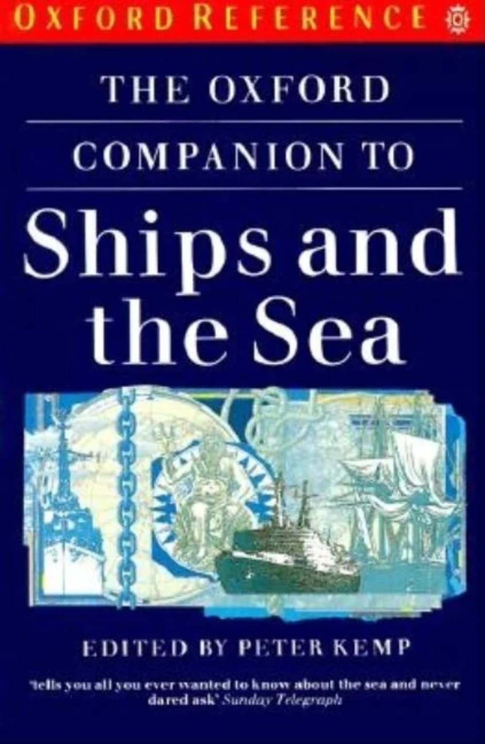 The Oxford Companion To Ships And The Sea (Oxford Quick Reference),Used