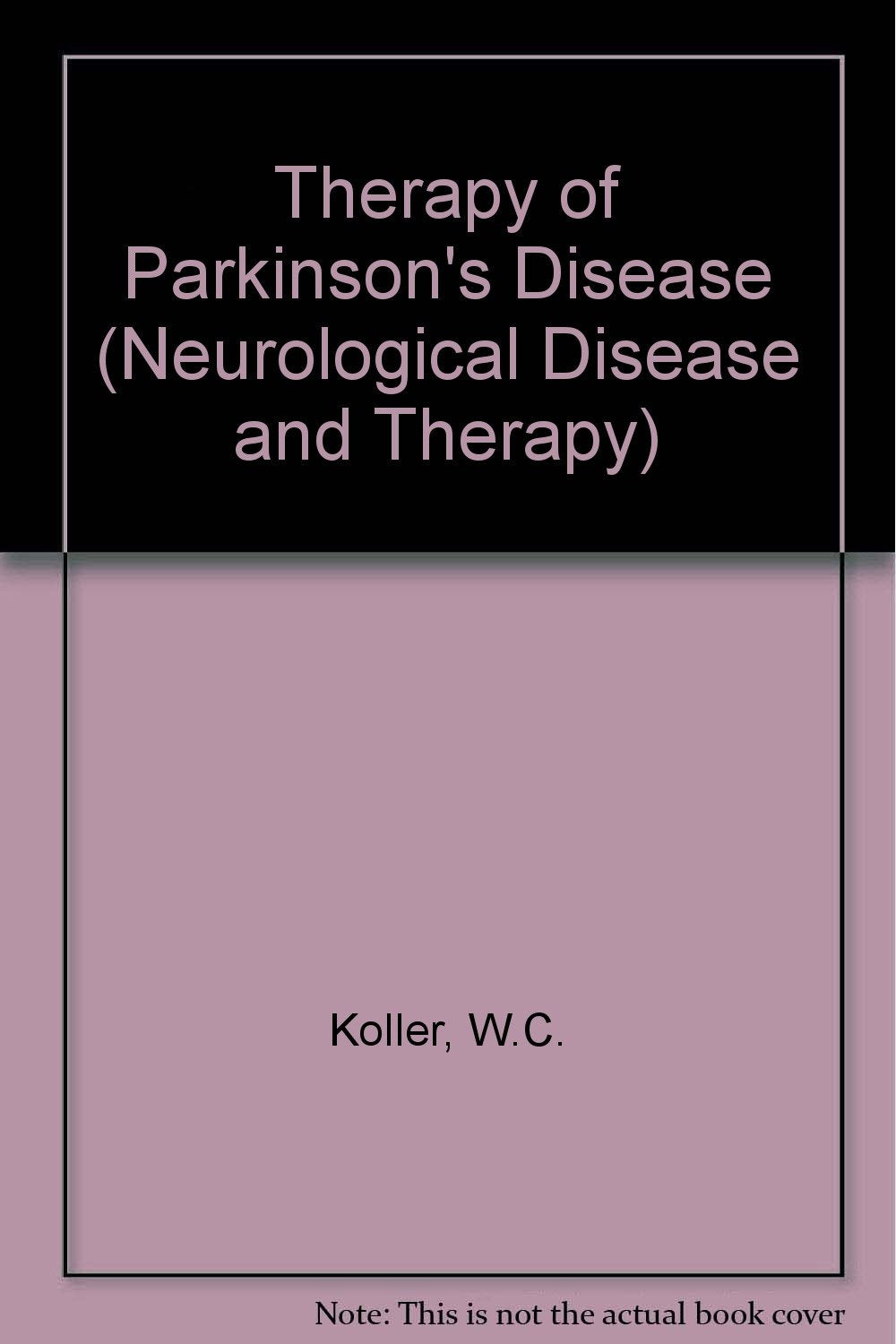 Therapy of Parkinson's disease (Neurological disease and therapy),Used
