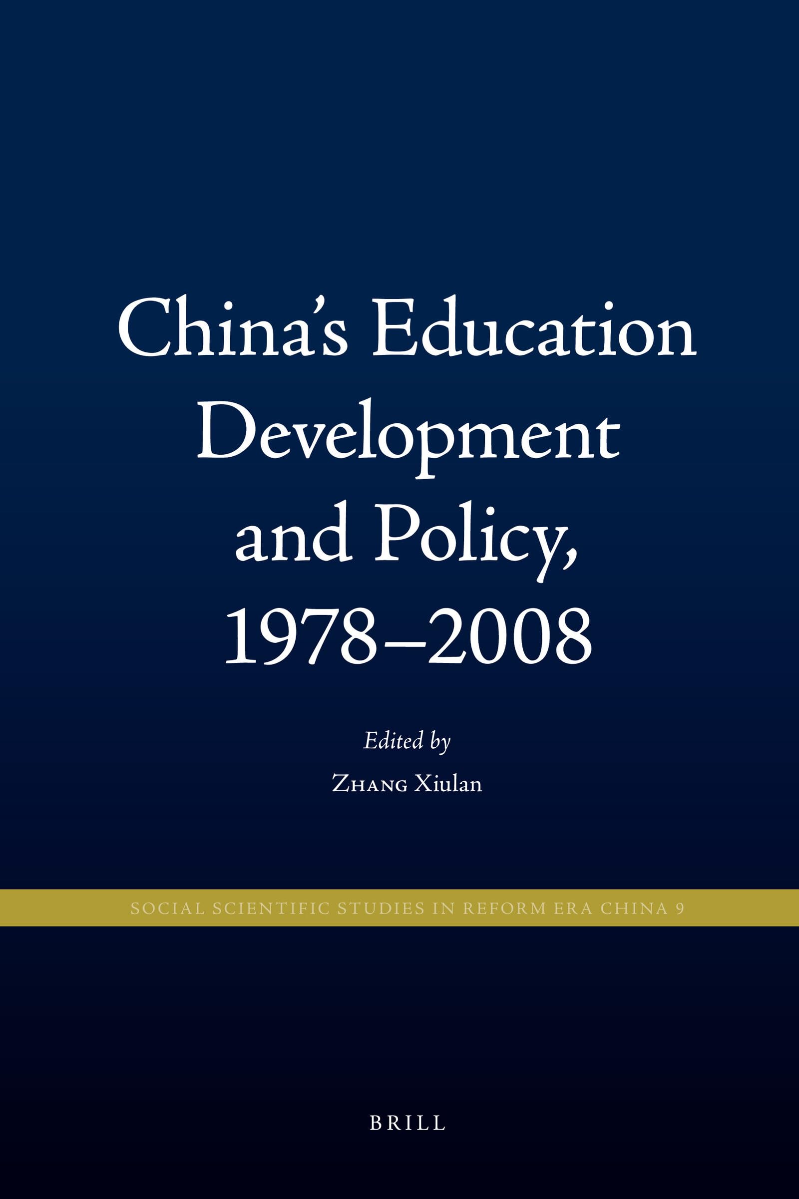 China's Education Development and Policy, 19782008 (Social Scientific Studies in Reform Era China),Used