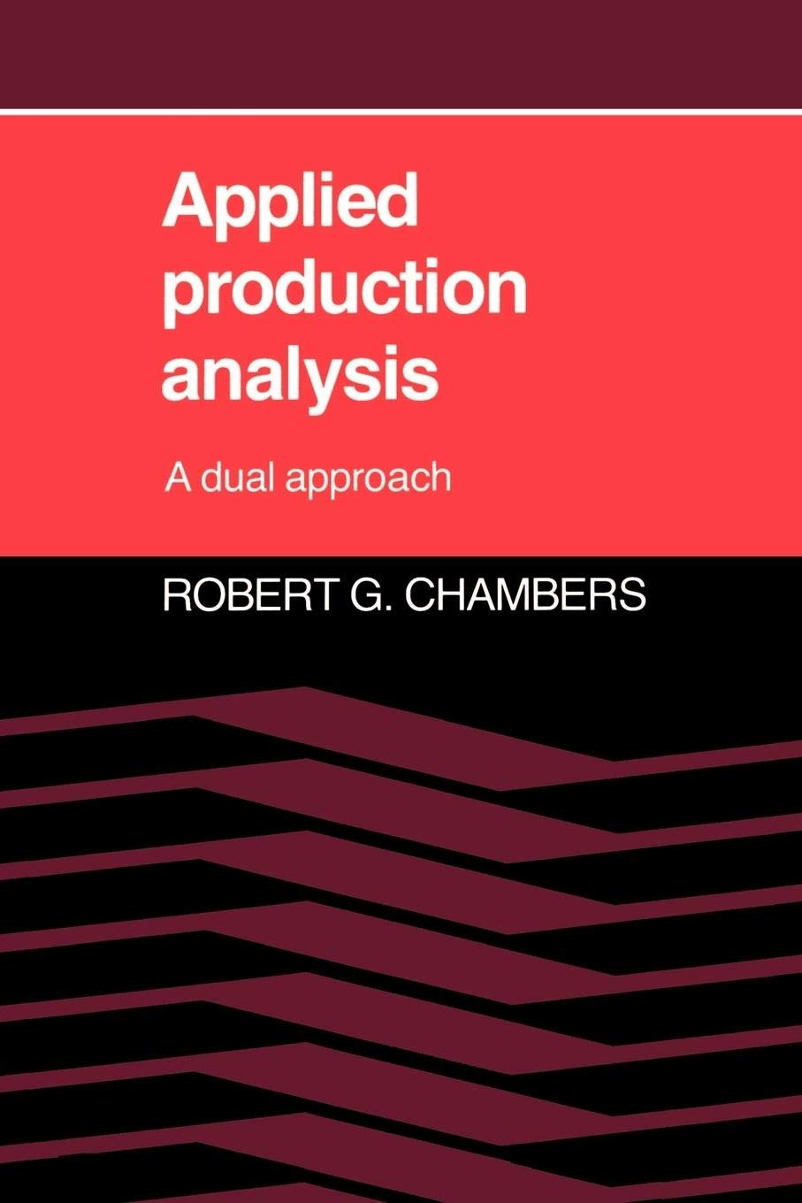 Applied Production Analysis: A Dual Approach,New
