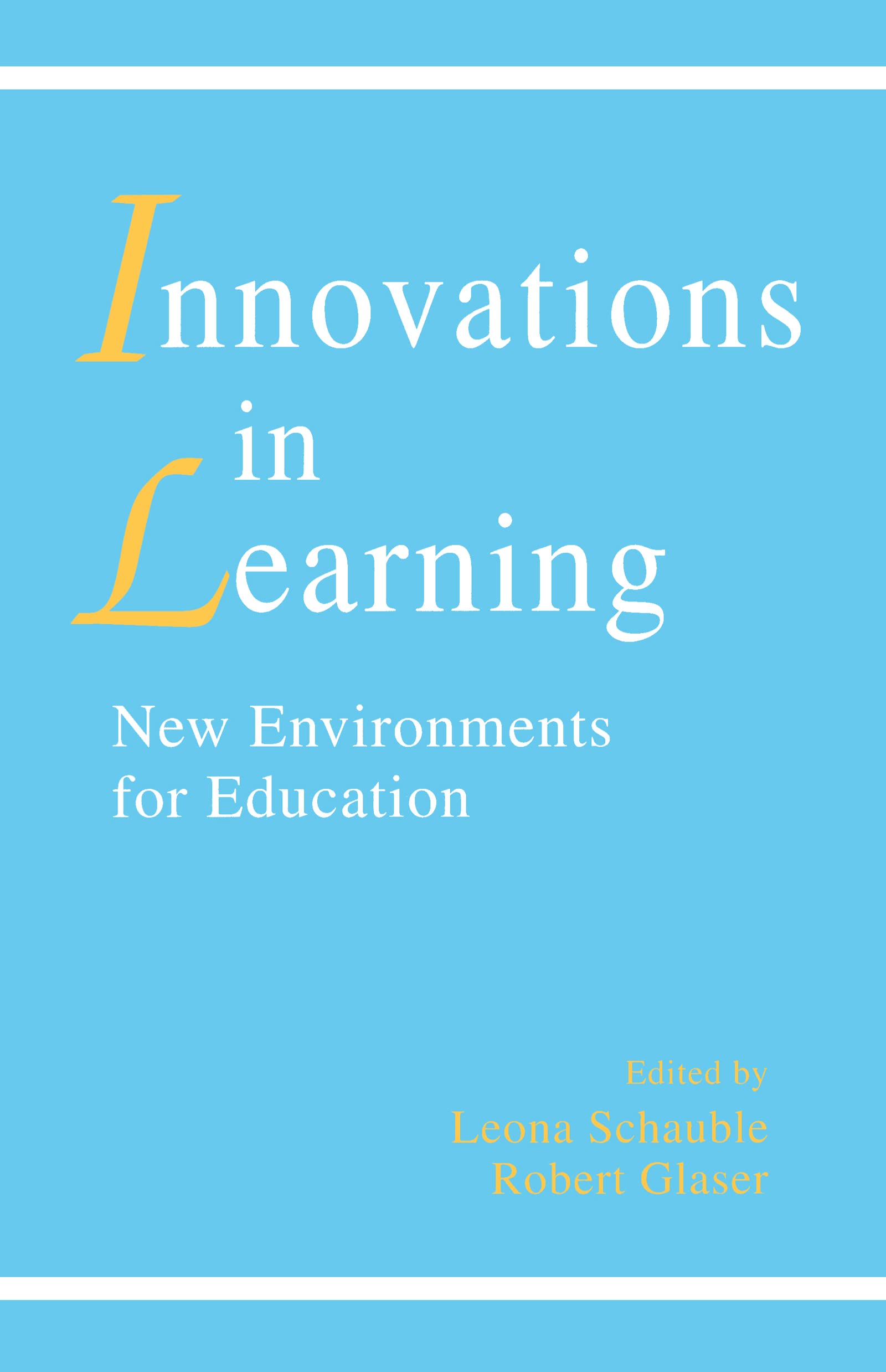 innovations in Learning: New Environments for Education,Used