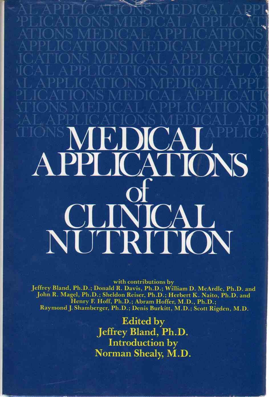 Medical Applications of Clinical Nutrition,Used
