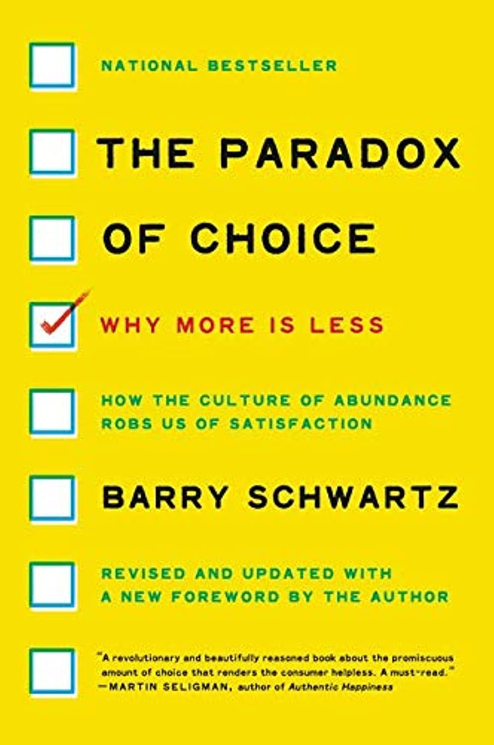 The Paradox Of Choice: Why More Is Less, Revised Edition,New