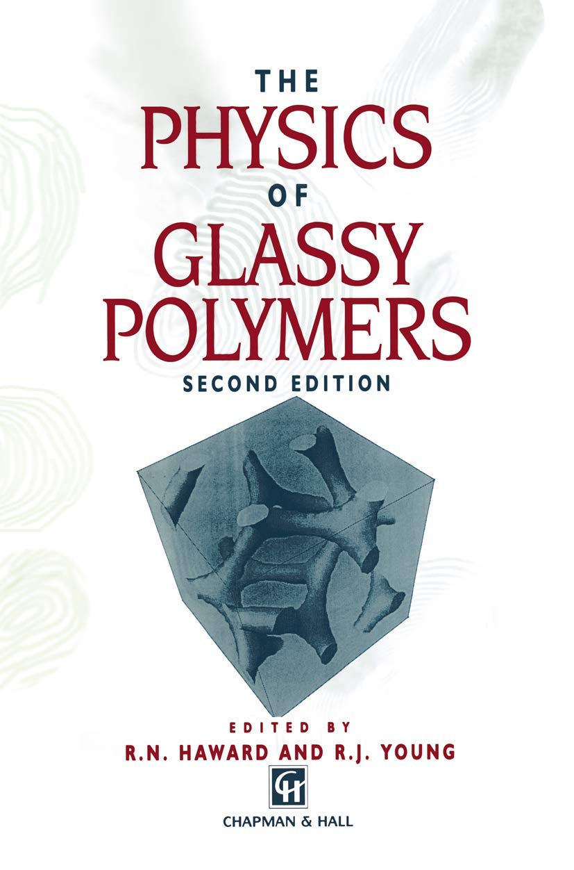 The Physics of Glassy Polymers,Used