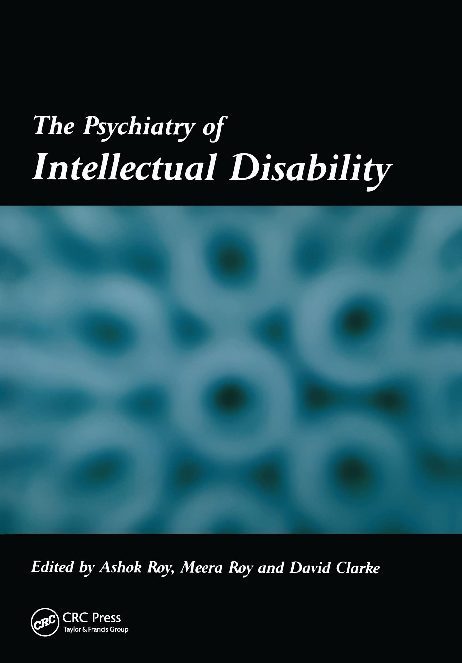 The Psychiatry of Intellectual Disability,Used