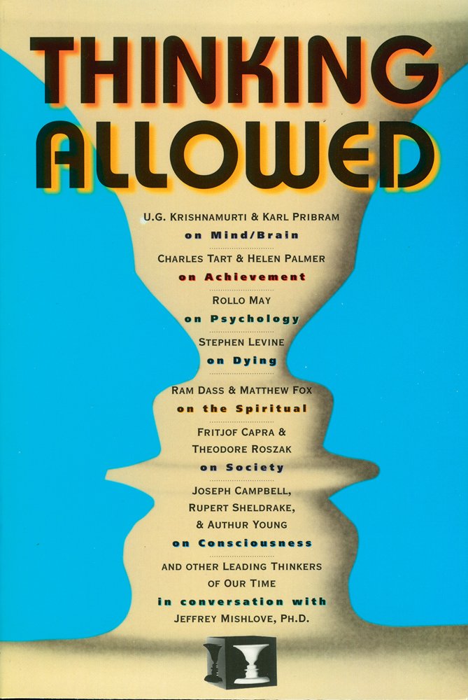 Thinking Allowed: Conversations on the Leading Edge of Knowledge,Used