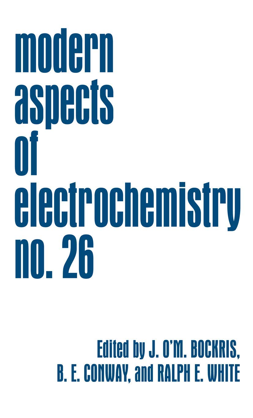 Modern Aspects of Electrochemistry, Volume 26,Used