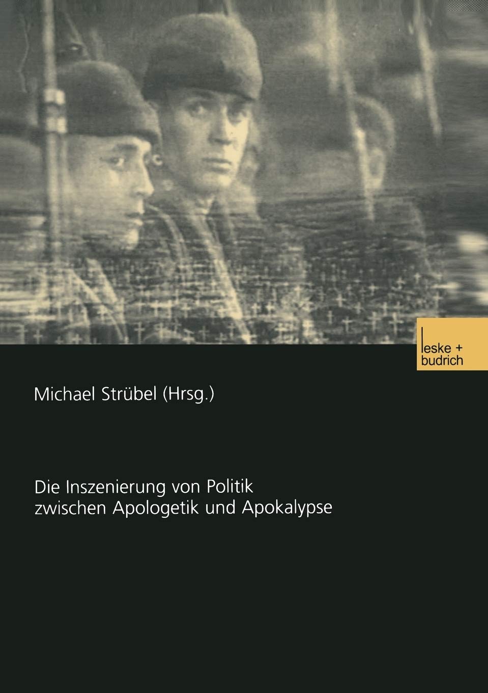 Film und Krieg: Die Inszenierung von Politik zwischen Apologetik und Apokalypse (German Edition),Used