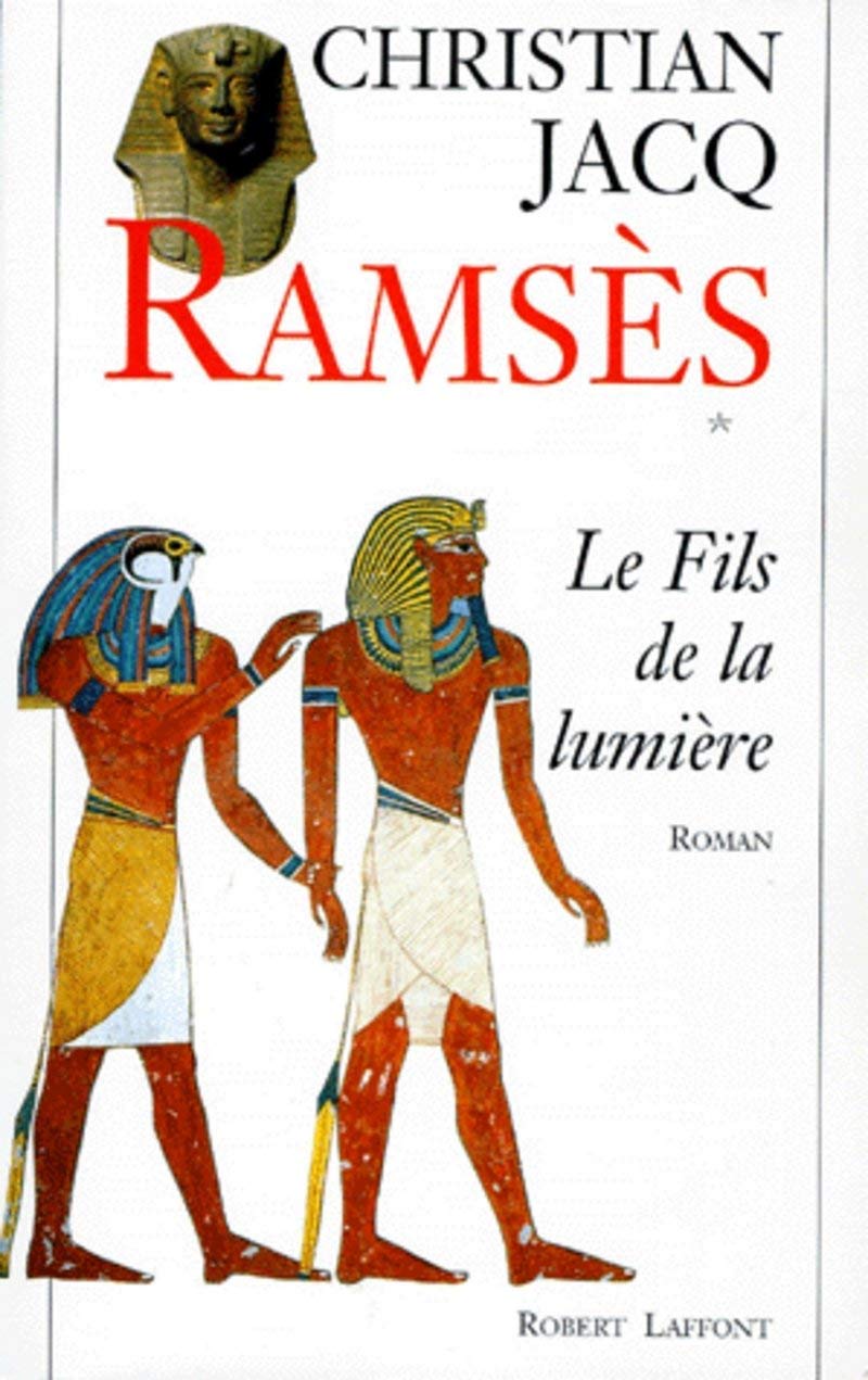 Ramss: Le fils de la lumiere: Roman (Ramses),Used