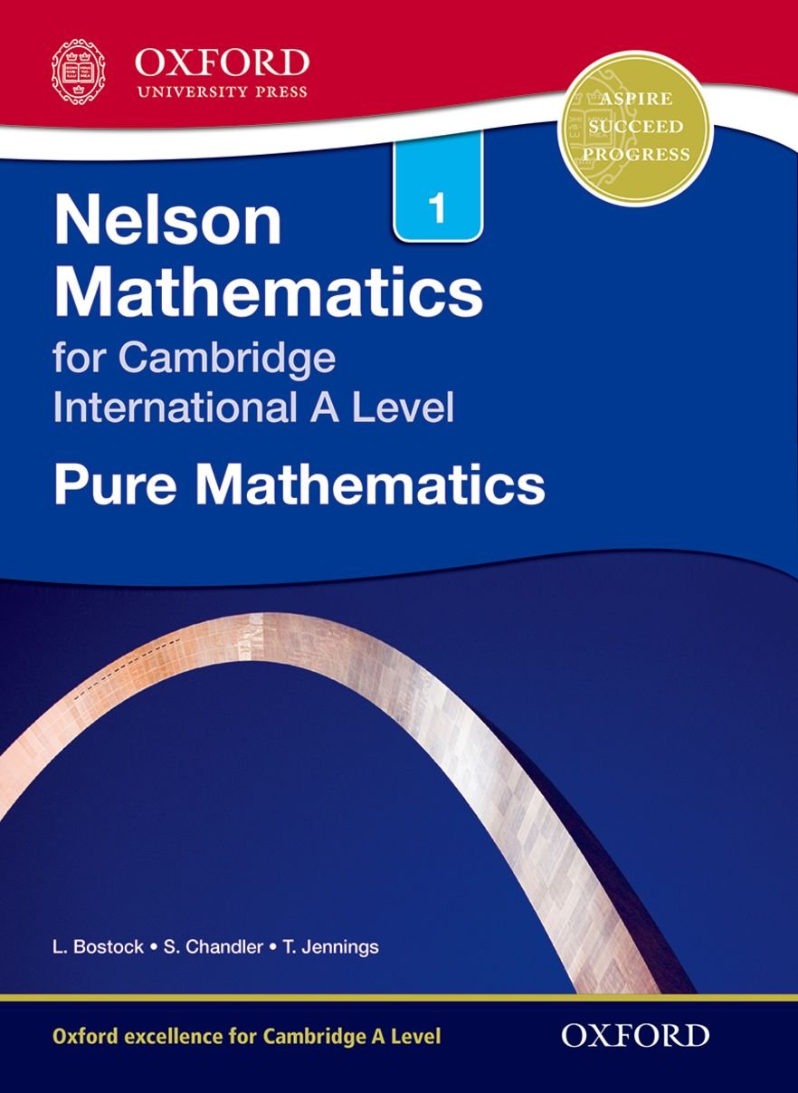 Nelson Pure Mathematics 1 for Cambridge International A Level (CIE A Level),Used