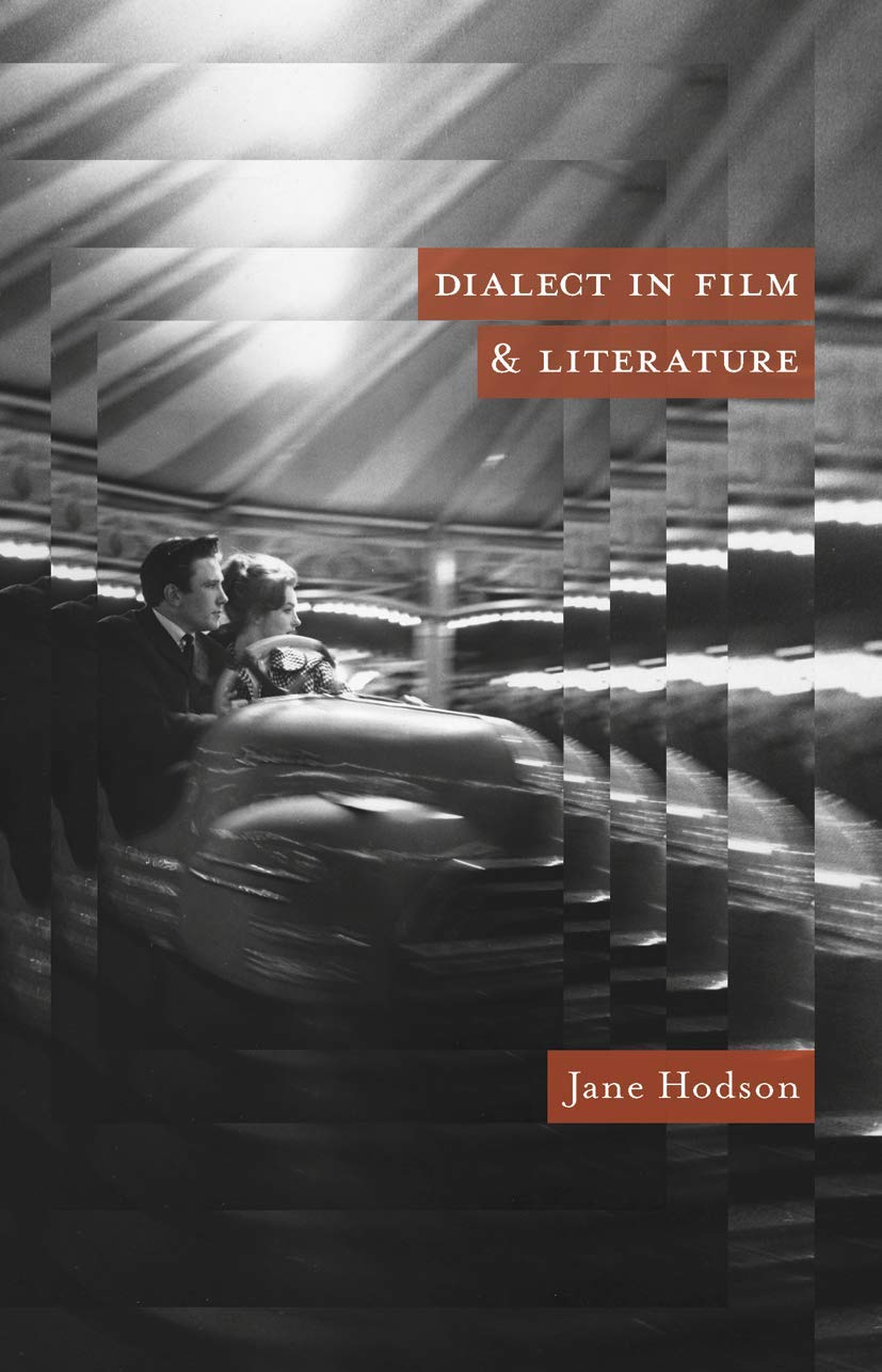 Dialect in Film and Literature,Used