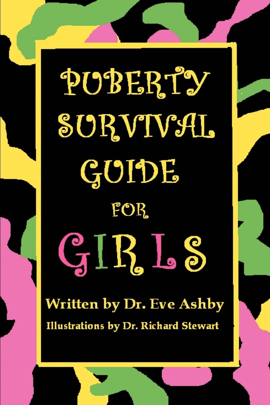 Puberty Survival Guide for Girls,Used