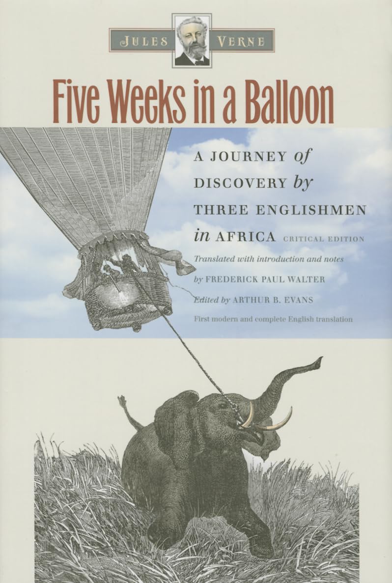 Five Weeks In A Balloon: A Journey Of Discovery By Three Englishmen In Africa (Early Classics Of Science Fiction),Used