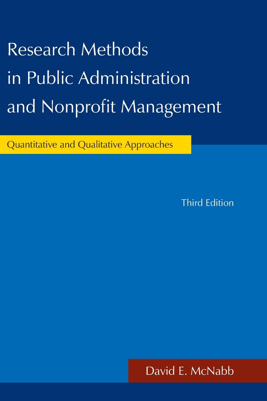Research Methods in Public Administration and Nonprofit Management,New