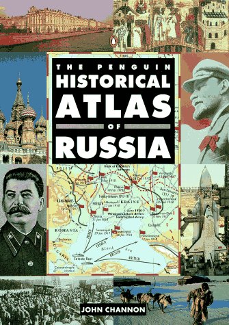 The Penguin Historical Atlas Of Russia (Hist Atlas),New