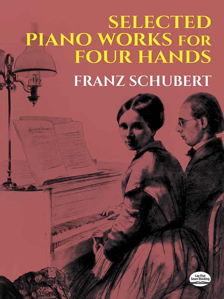 Selected Piano Works for Four Hands (Dover Classical Piano Music: Four Hands),Used