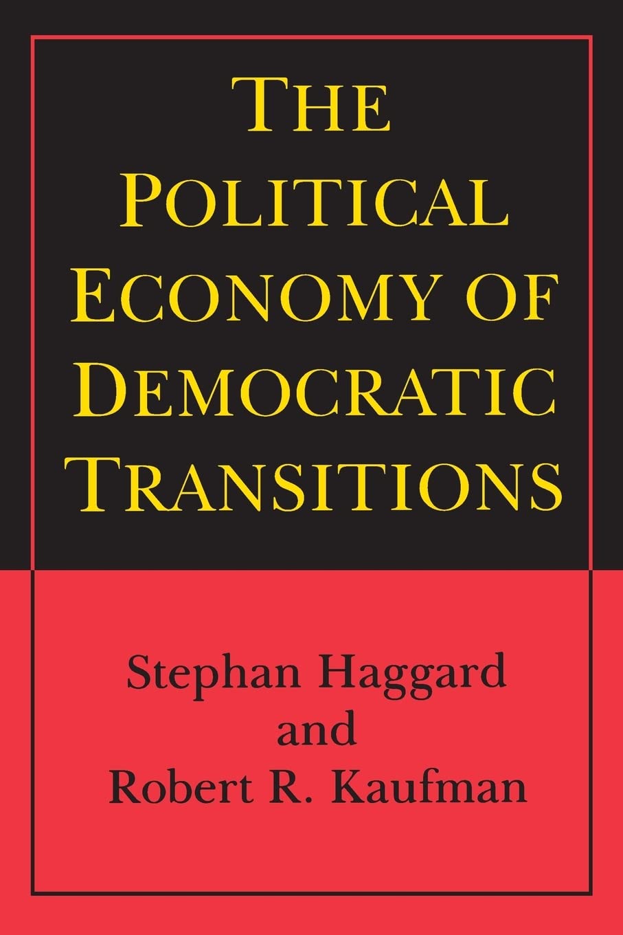 The Political Economy of Democratic Transitions (Princeton Paperbacks),Used