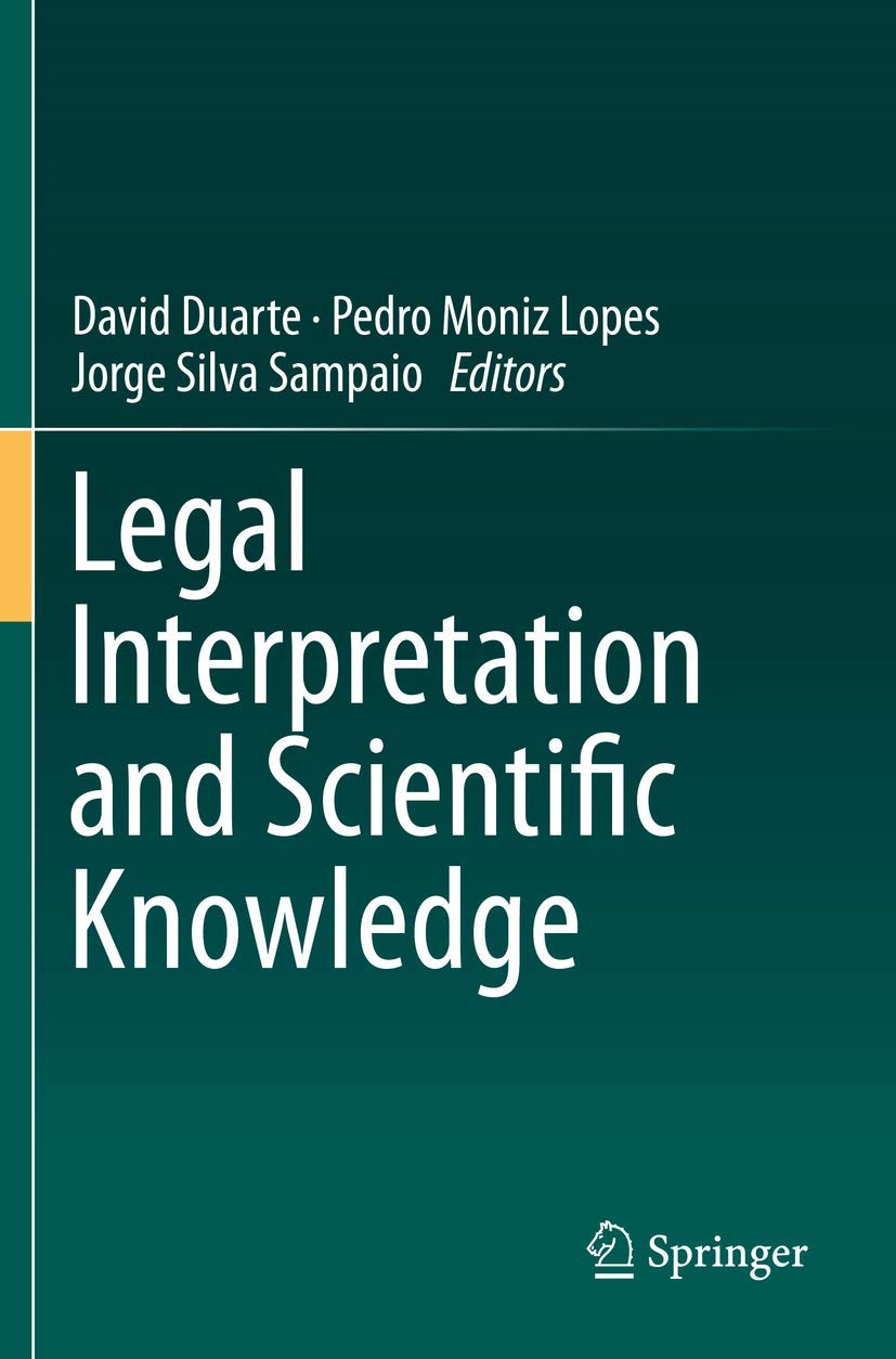 Legal Interpretation and Scientific Knowledge,Used