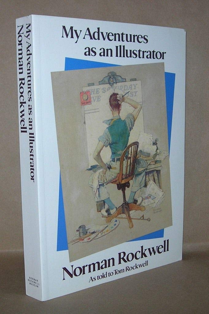 My Adventures as an Illustrator: Norman Rockwell,Used