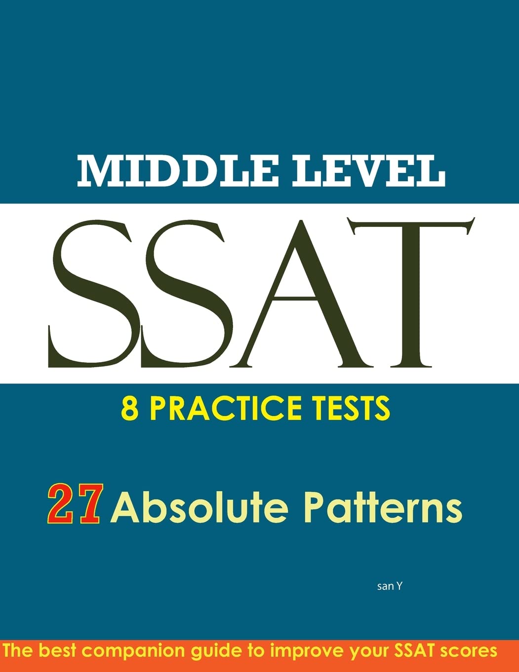 SSAT Absolute Patterns: 8 Practice Tests for Middle & Upper Level,Used