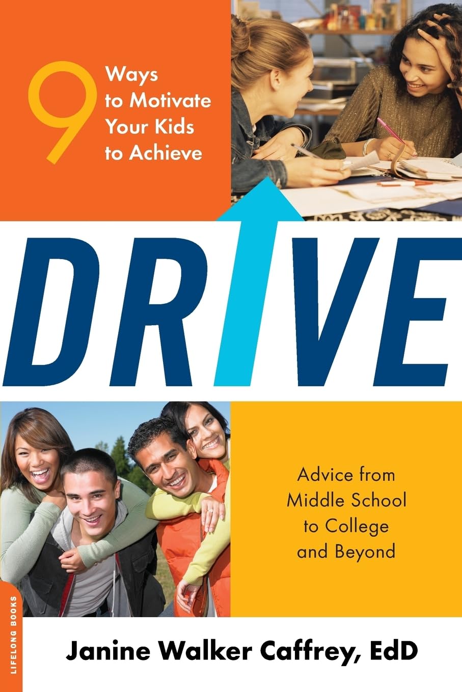 Drive: 9 Ways To Motivate Your Kids To Achieve