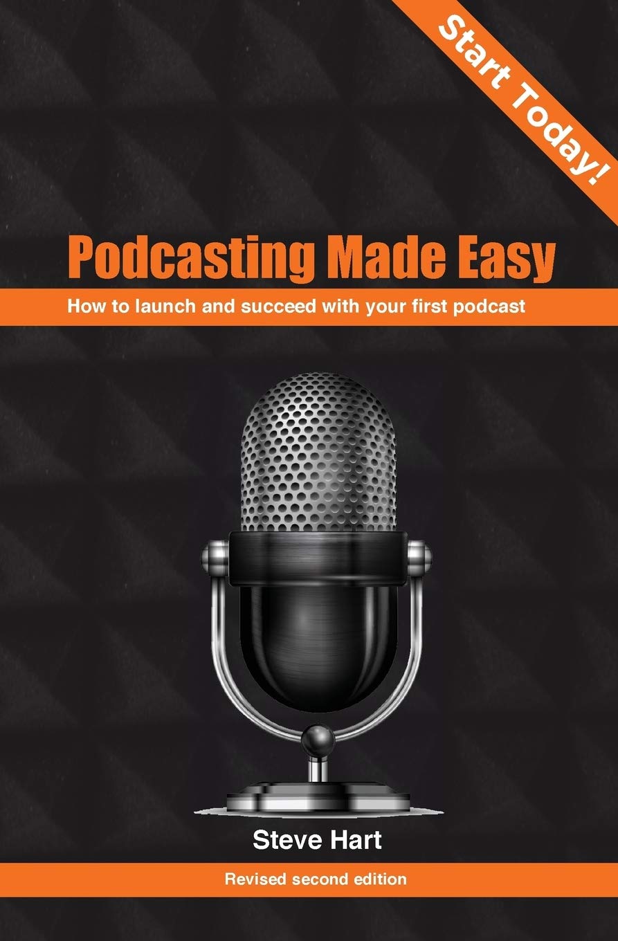 Podcasting Made Easy: How to launch your first podcast,Used