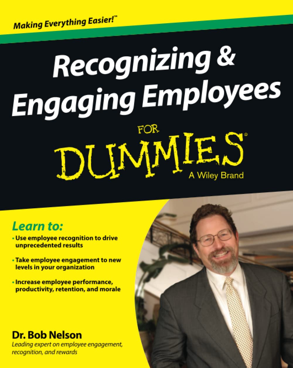 Recognizing & Engaging Employees For Dummies,Used