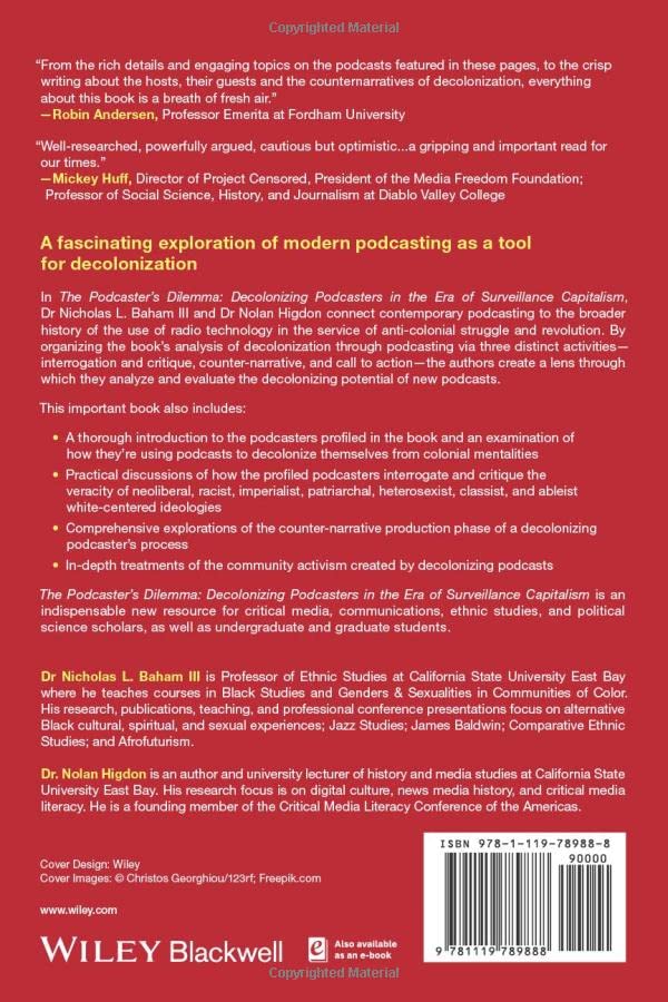 The Podcaster's Dilemma: Decolonizing Podcasters in the Era of Surveillance Capitalism,Used