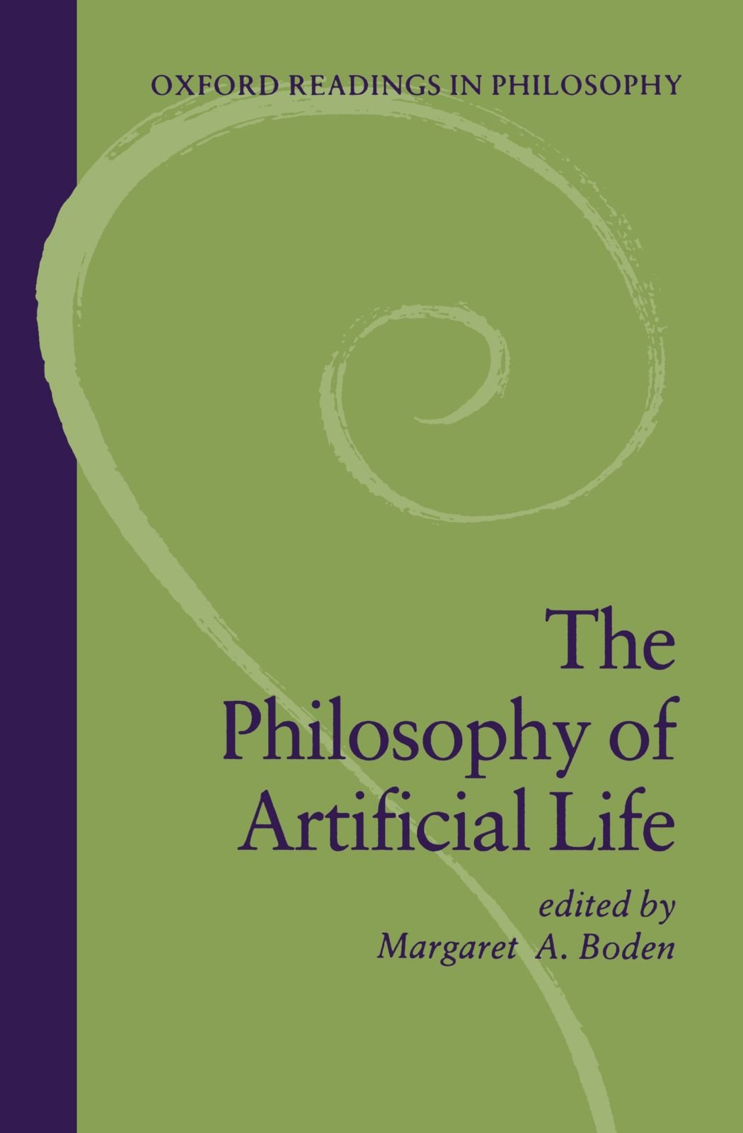 The Philosophy of Artificial Life (Oxford Readings in Philosophy),Used