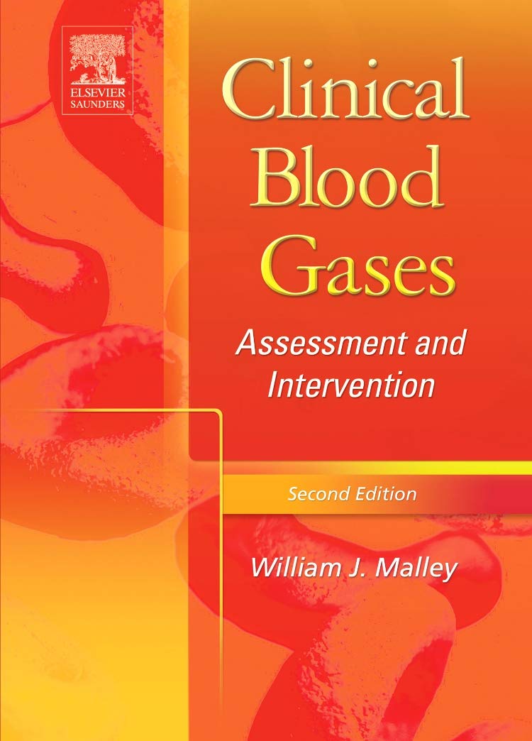 Clinical Blood Gases: Assessment & Intervention by Saunders - Essential Guide for Healthcare Professionals
