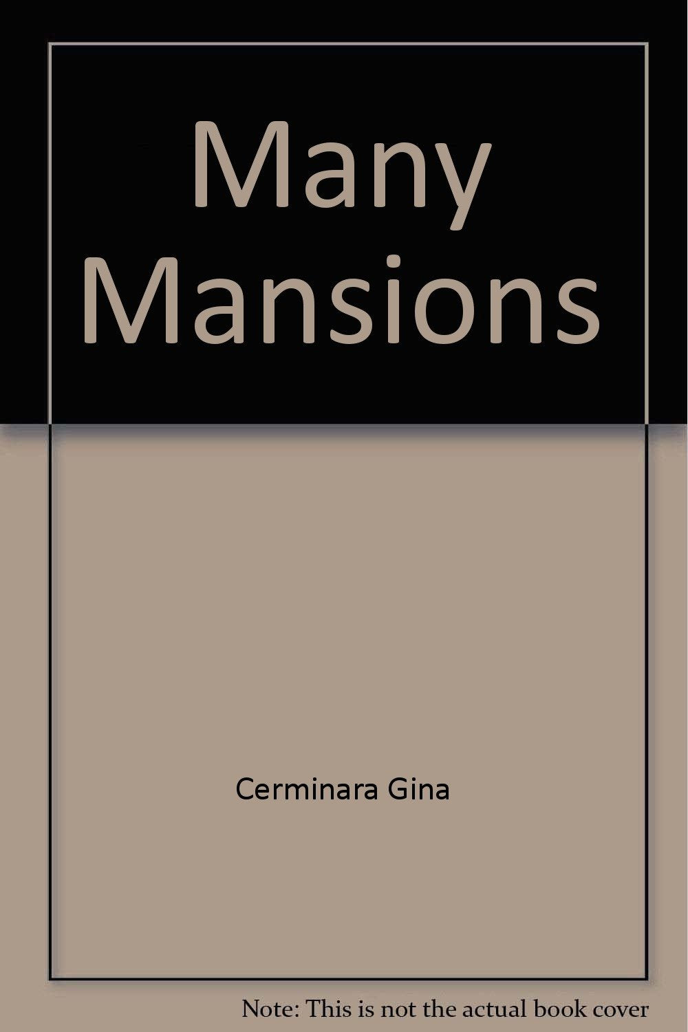Many Mansions: The Edgar Cayce Story Of Reincarnation,Used