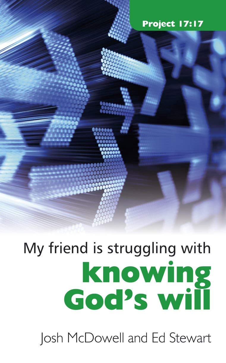 Struggling With Knowing Gods Will (Project 17:17),Used