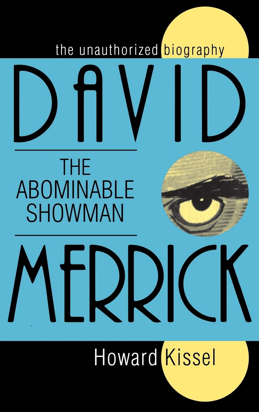 David Merrick: The Abominable Showman: The Unauthorized Biography (Applause Books),Used