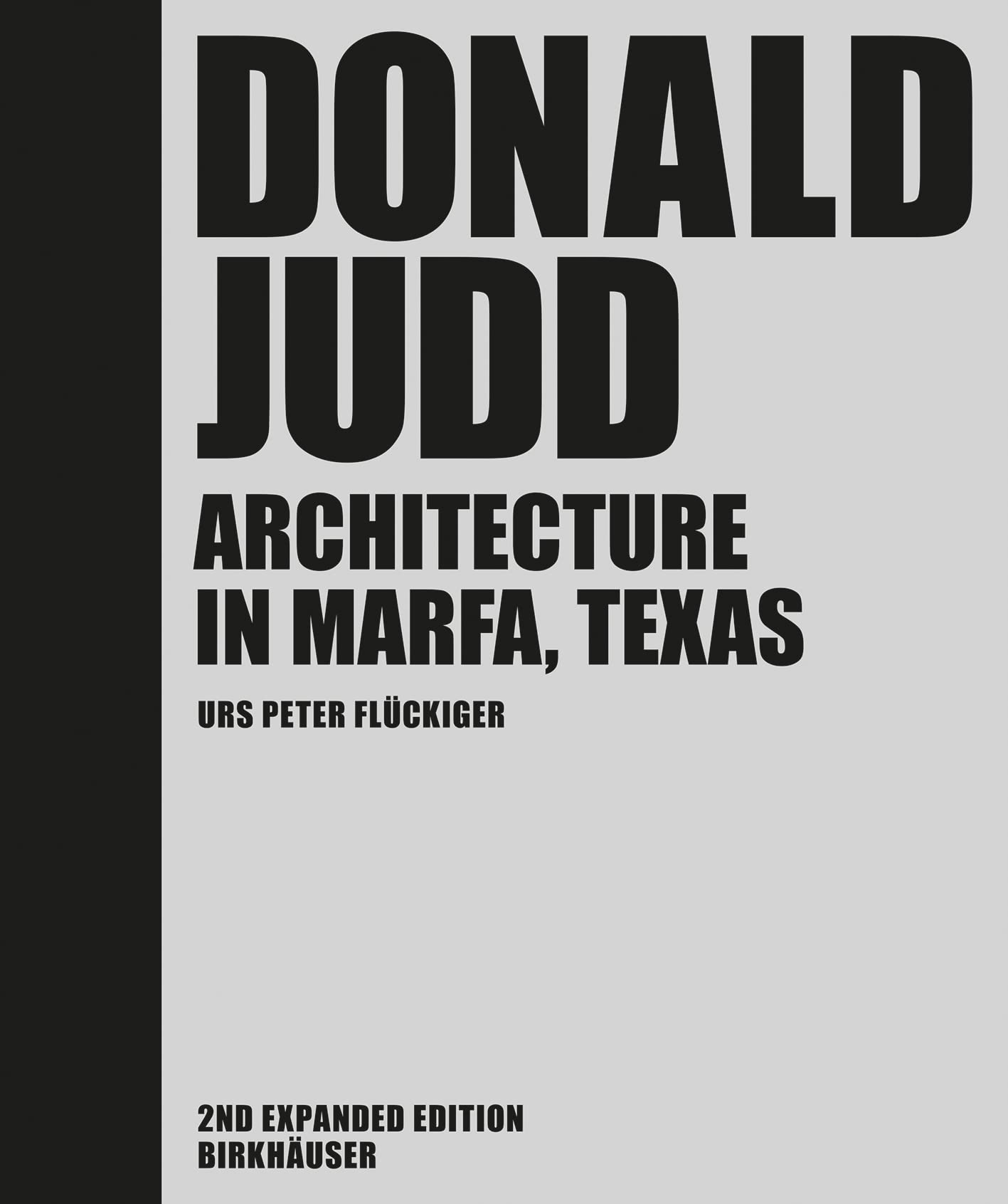 Donald Judd: Architecture in Marfa, Texas (German Edition),Used