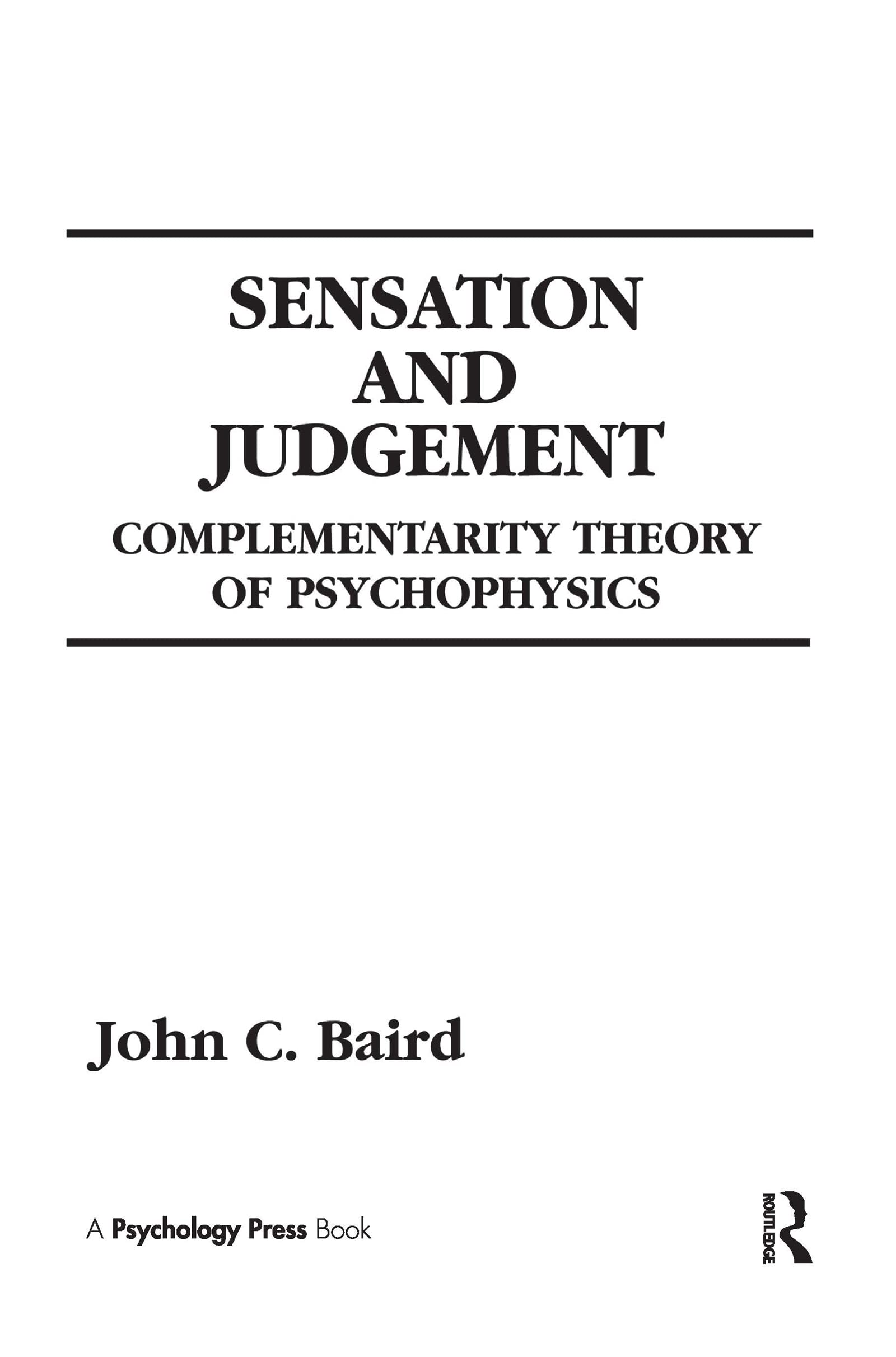 Sensation And Judgment: Complementarity Theory Of Psychophysics (Scientific Psychology Series),Used