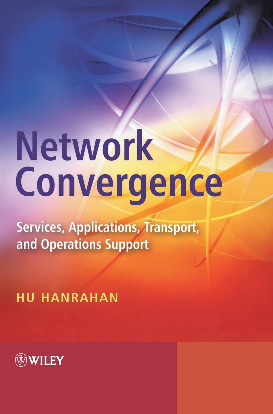 Network Convergence: Services, Applications, Transport, and Operations Support,Used