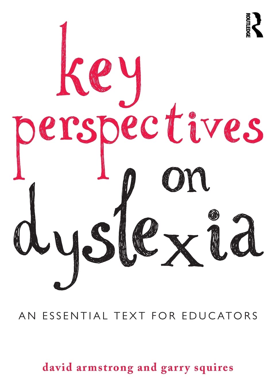 Key Perspectives on Dyslexia,Used