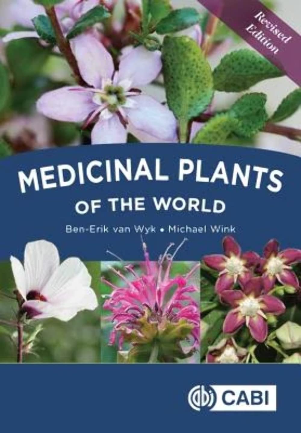 Medicinal Plants of the World,Used