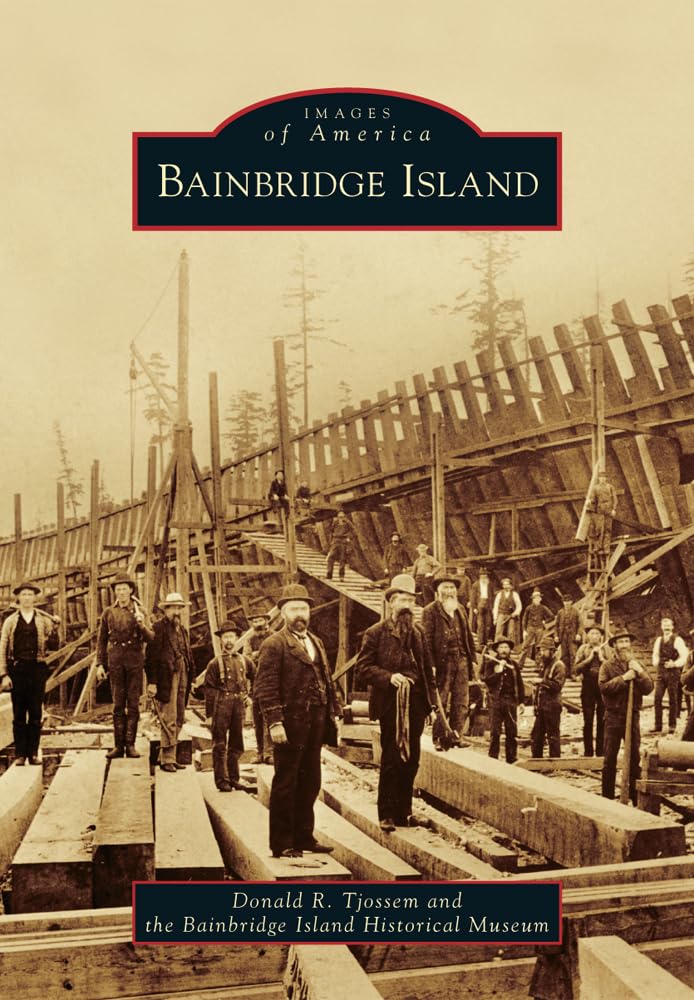 Bainbridge Island (Images Of America)