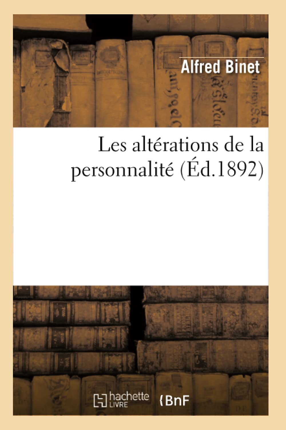 Les Altrations de la Personnalit (d.1892) (Philosophie) (French Edition),Used