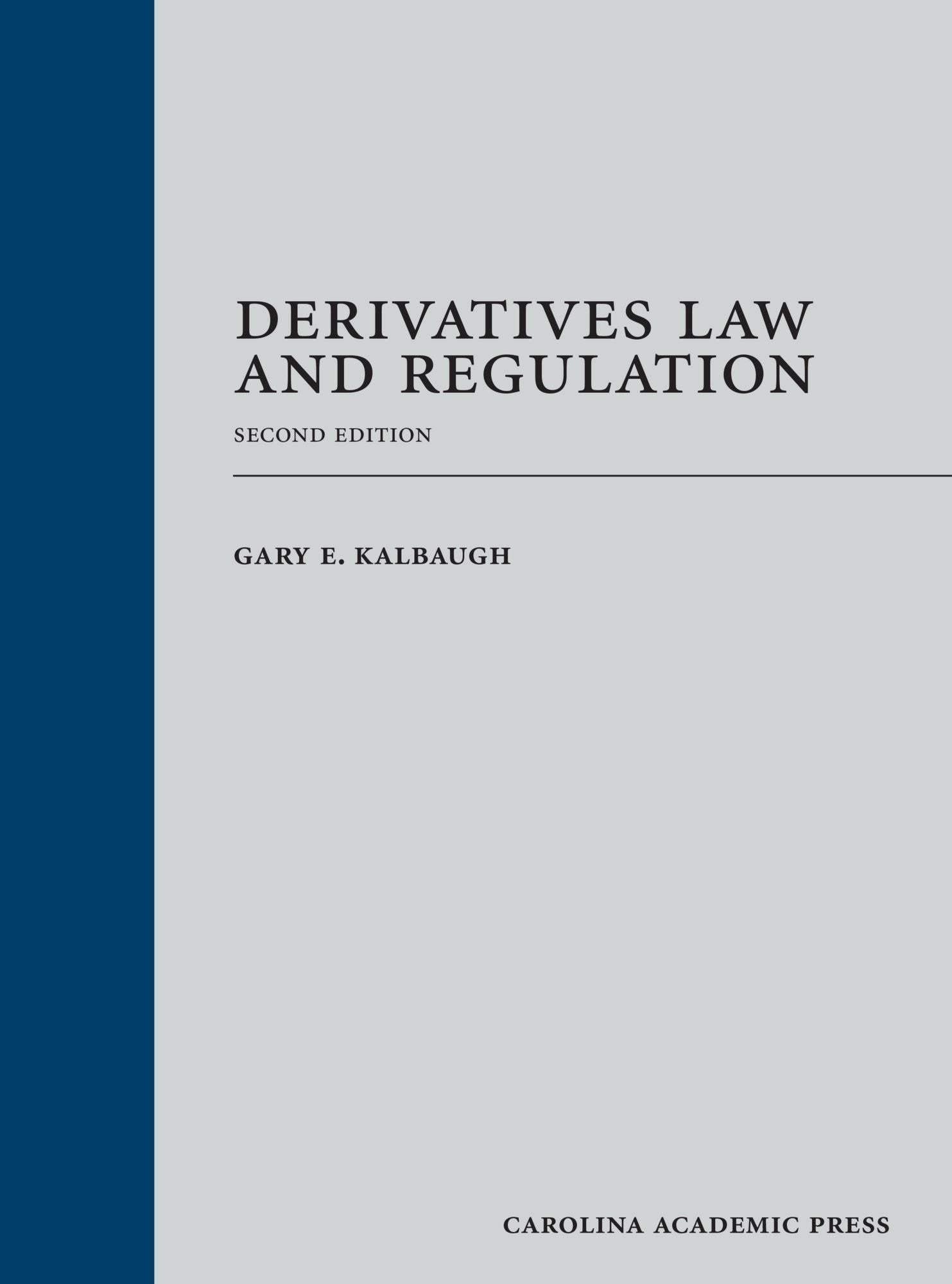 Derivatives Law and Regulation,Used