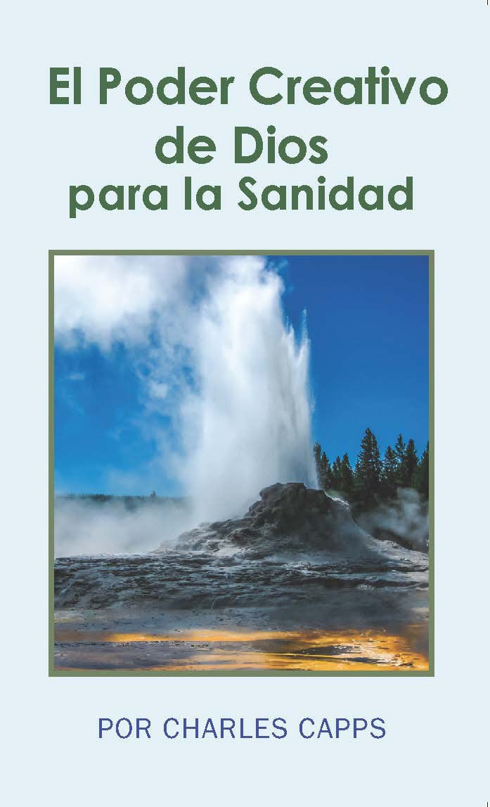 El Poder Creativo De Dios Para La Sanidad (God'S Creative Power For Healing) (Spanish Edition),New