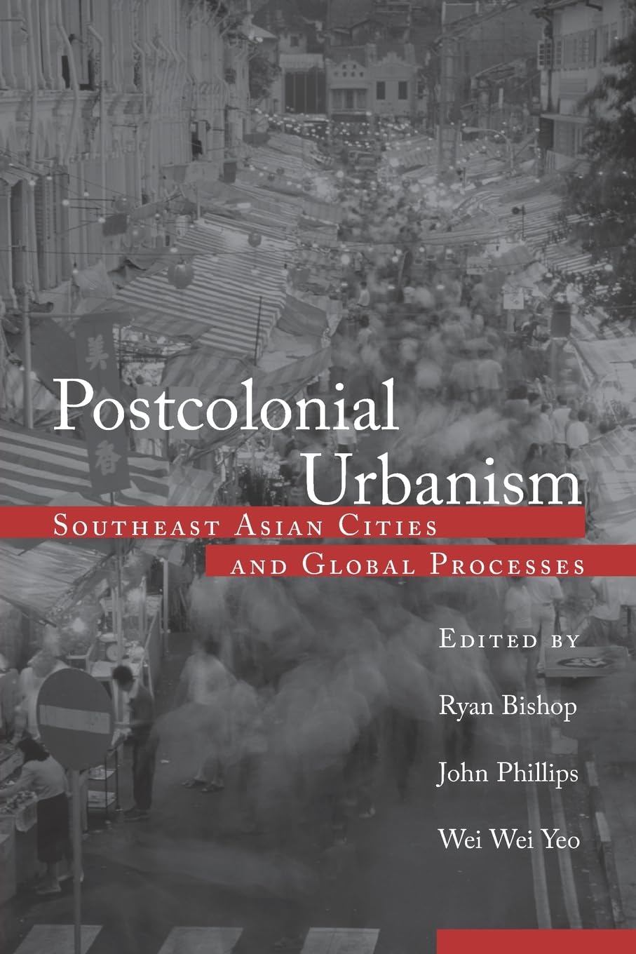 Postcolonial Urbanism,Used