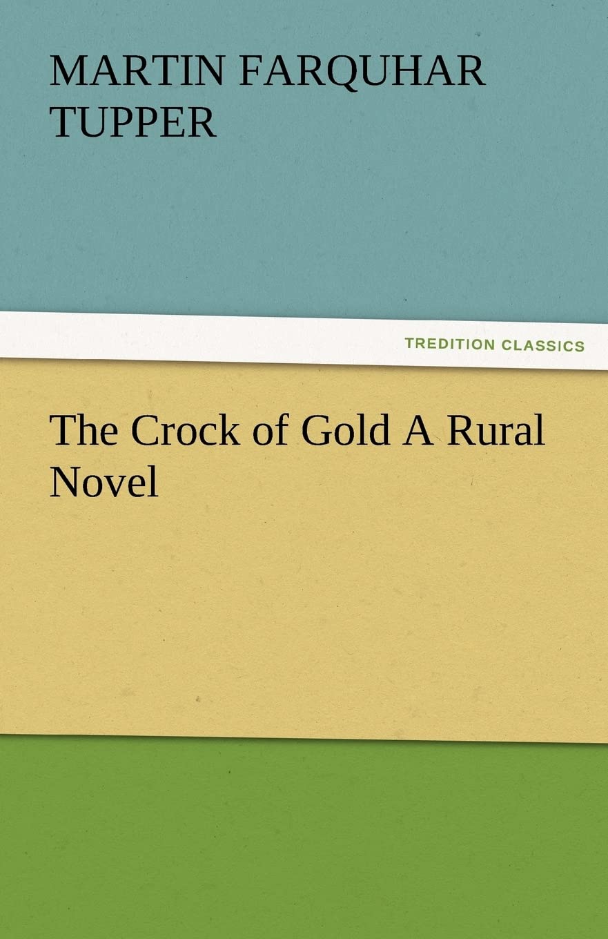 The Crock of Gold a Rural Novel,Used