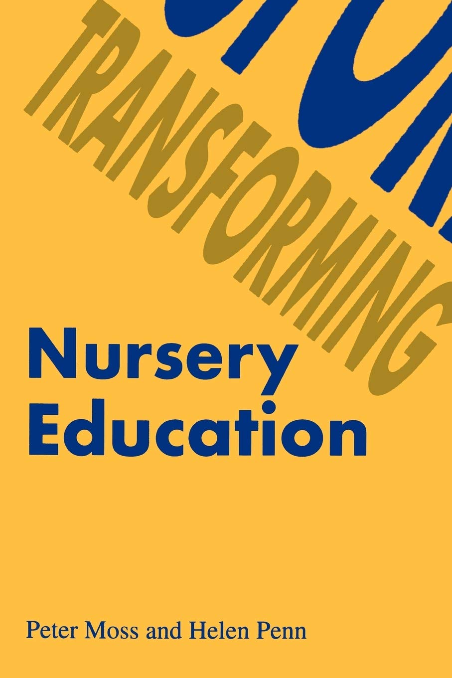Transforming Nursery Education,Used