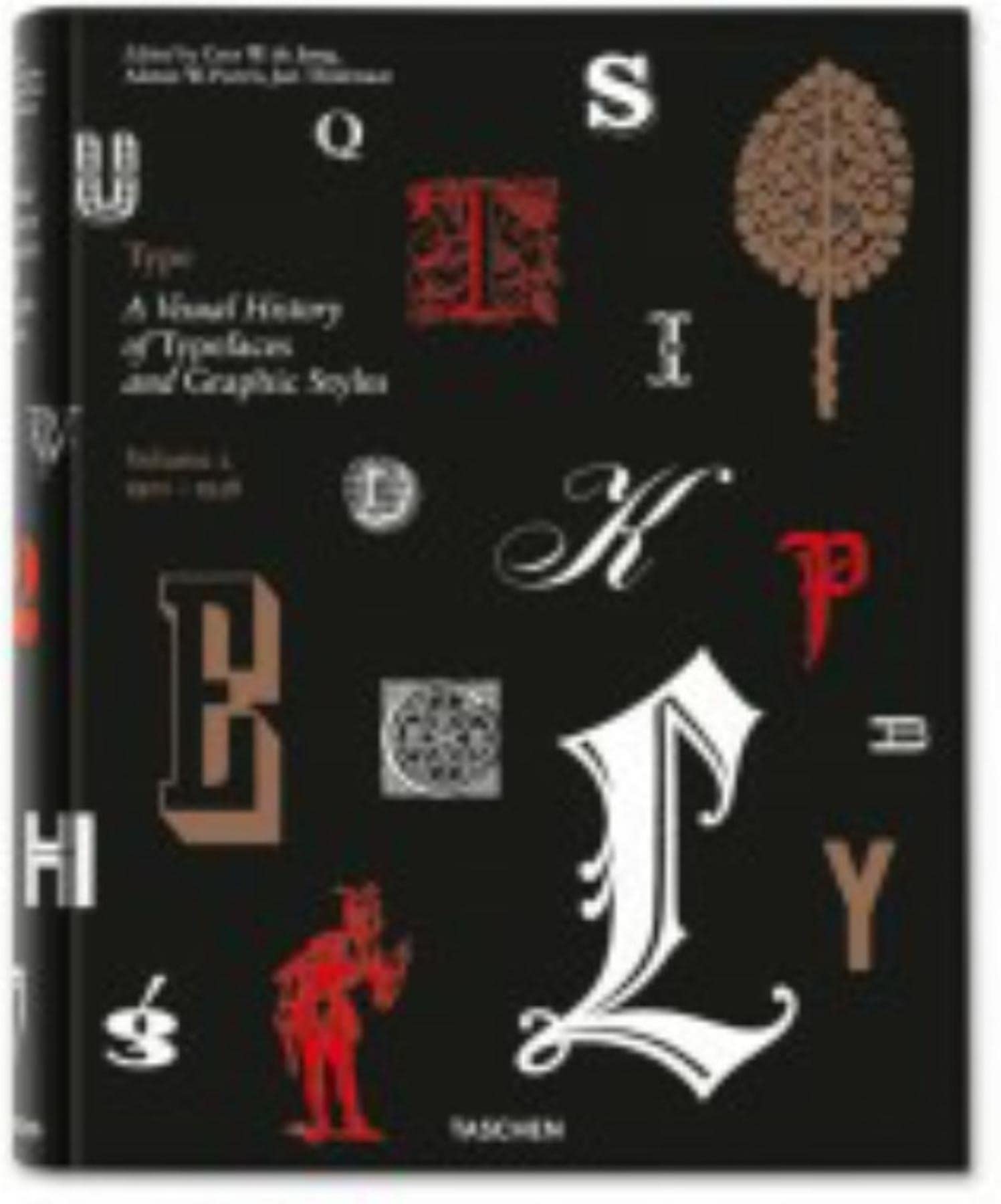 Type: A Visual History of Typefaces and Graphic Styles 19011938,Used